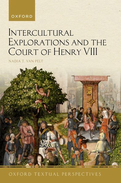 Intercultural Explorations and the Court of Henry VIII (eBook, ePUB)