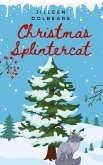 Christmas Splintercat (Splintered Magic, #3.5) (eBook, ePUB)