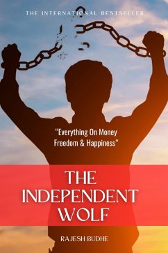 The Independent Wolf (eBook, ePUB) - Budhe, Rajesh