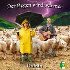 Der Regen wird wärmer - Dublin (MP3-Download)
