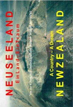 Neuseeland: Ein Land - Ein Traum - Wiedelmann, Dieter