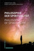 Philosophie der Spiritualität / Philosophy of Spirituality