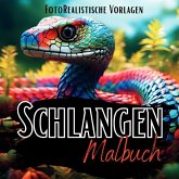 Schlangen Malbuch "Fotorealistisch".
