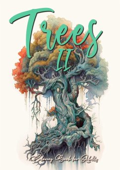 Trees Coloring Book for Adults Vol. 2 - Publishing, Monsoon;Grafik, Musterstück