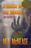 A House in the Woods 2: The Devil's Due (eBook, ePUB)