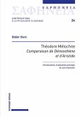 Théodore Métochite, «Comparaison de Démosthène et d'Aristide» Théodore Métochite, «Comparaison de Démosthène et d'Aristide»