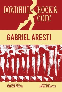 Downhill and Rock & Core - Aresti, Gabriel