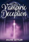 The Great Vampiric Deception