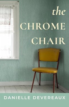 The Chrome Chair - Devereaux, Danielle