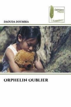 ORPHELIN OUBLIER - DOUMBIA, DAOUDA