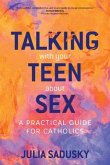 Talking with Your Teen about Sex