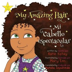 My Amazing Hair - Mi cabello espectacular - Katay, Katie