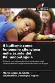 Il bullismo come fenomeno silenzioso nelle scuole del Bailundo-Angola
