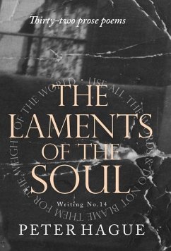 The Laments of the Soul - Hague, Peter