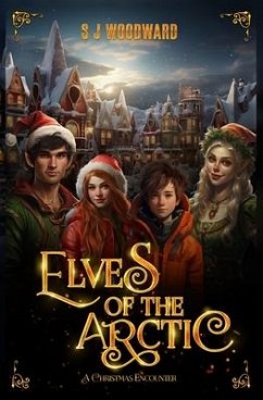 Elves of the Arctic - Woodward, S J