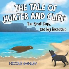 The Tale of Hunter and Cliff - Ganley, Nicole