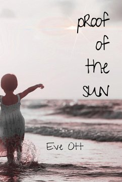Proof of the Sun - Ott, Eve