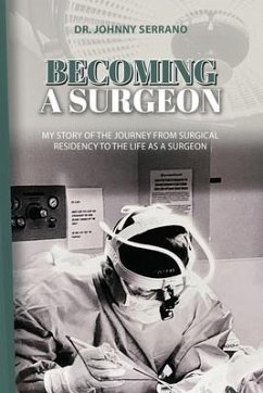 Becoming a Surgeon - Serrano, Johnny