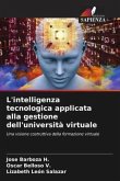 L'intelligenza tecnologica applicata alla gestione dell'università virtuale