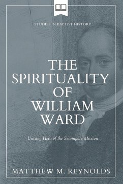 The Spirituality of William Ward - Reynolds, Matthew M.