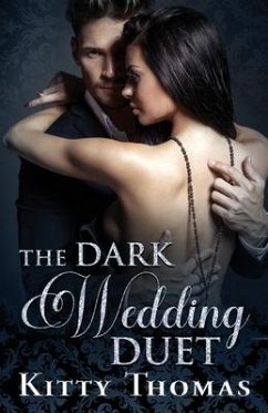 The Dark Wedding Duet - Thomas, Kitty