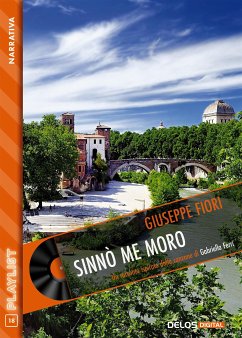 Sinnò me moro (eBook, ePUB) - Fiori, Giuseppe