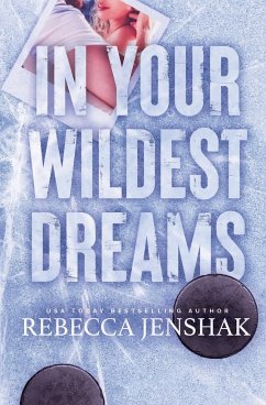In Your Wildest Dreams - Jenshak, Rebecca
