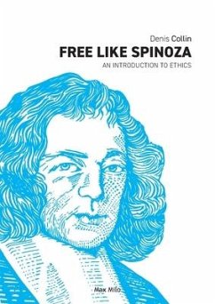 Free Like Spinoza - Collin, Denis