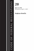 Code of Federal Regulations, Title 20 Employee Benefits 1-399, 2023