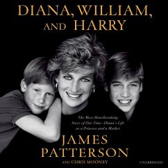 Diana, William, and Harry - Patterson, James; Mooney, Chris