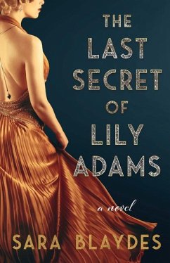 The Last Secret of Lily Adams - Blaydes, Sara