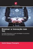 Ensinar a inovação nas TIC