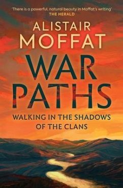 War Paths - Moffat, Alistair