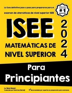 ISEE Matemáticas de Nivel Superior Para Principiantes - Nazari, Reza