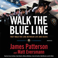 Walk the Blue Line - Patterson, James; Eversmann, Matt