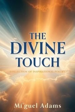 The Divine Touch - Adams, Mi'guel