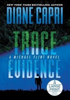 Trace Evidence Large Print Hardcover Edition - Capri, Diane