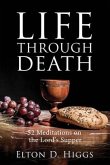 Life Through Death