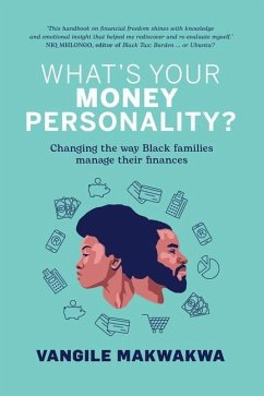 What's Your Money Personality? - Makwakwa, Vangile