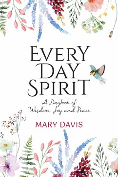 Every Day Spirit - Davis, Mary