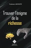 Trouver l'énigme de la richesse