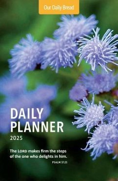 Our Daily Bread 2025 Daily Planner - Our Daily Bread Ministries