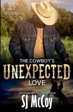 The Cowboy's Unexpected Love - Mccoy, Sj