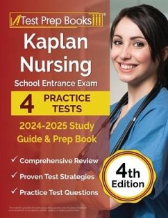 Kaplan Nursing School Entrance Exam 2024-2025 Study Guide - Morrison, Lydia