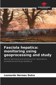 Fasciola hepatica: monitoring using geoprocessing and study - Hermes Dutra, Leonardo