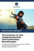 Terrorismus in den zeitgenössischen internationalen Beziehungen