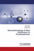 Nanotechnology-A New Dimension In Prosthodontics