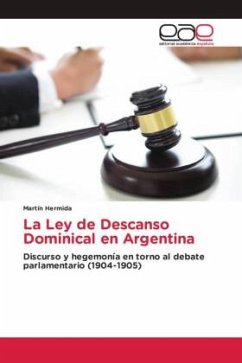 La Ley de Descanso Dominical en Argentina - Hermida, Martin
