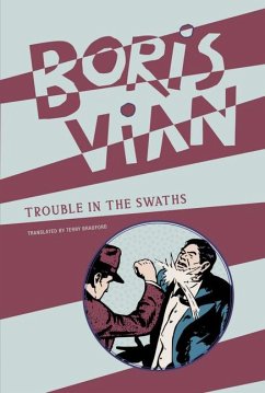 Trouble in the Swaths - Vian, Boris