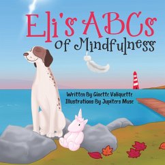 Eli's ABCs of Mindfulness - Valiquette, Ginette